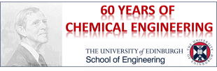 60 years of Chemical Engineering at the University of Edinburgh